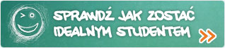 Sprawdź jak zostać idealnym studentem